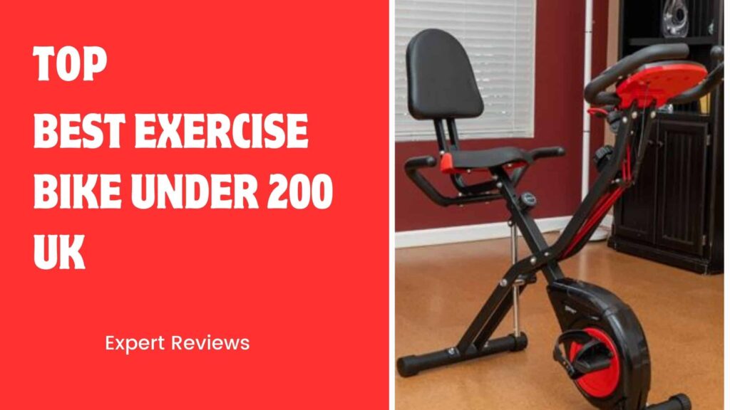 Top Best Exercise Bike Under £200 UK: Score Big Savings!